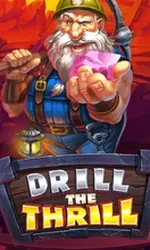 Drill The Thrill